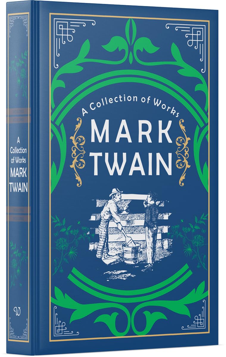Mark Twain: A Collection of Works
