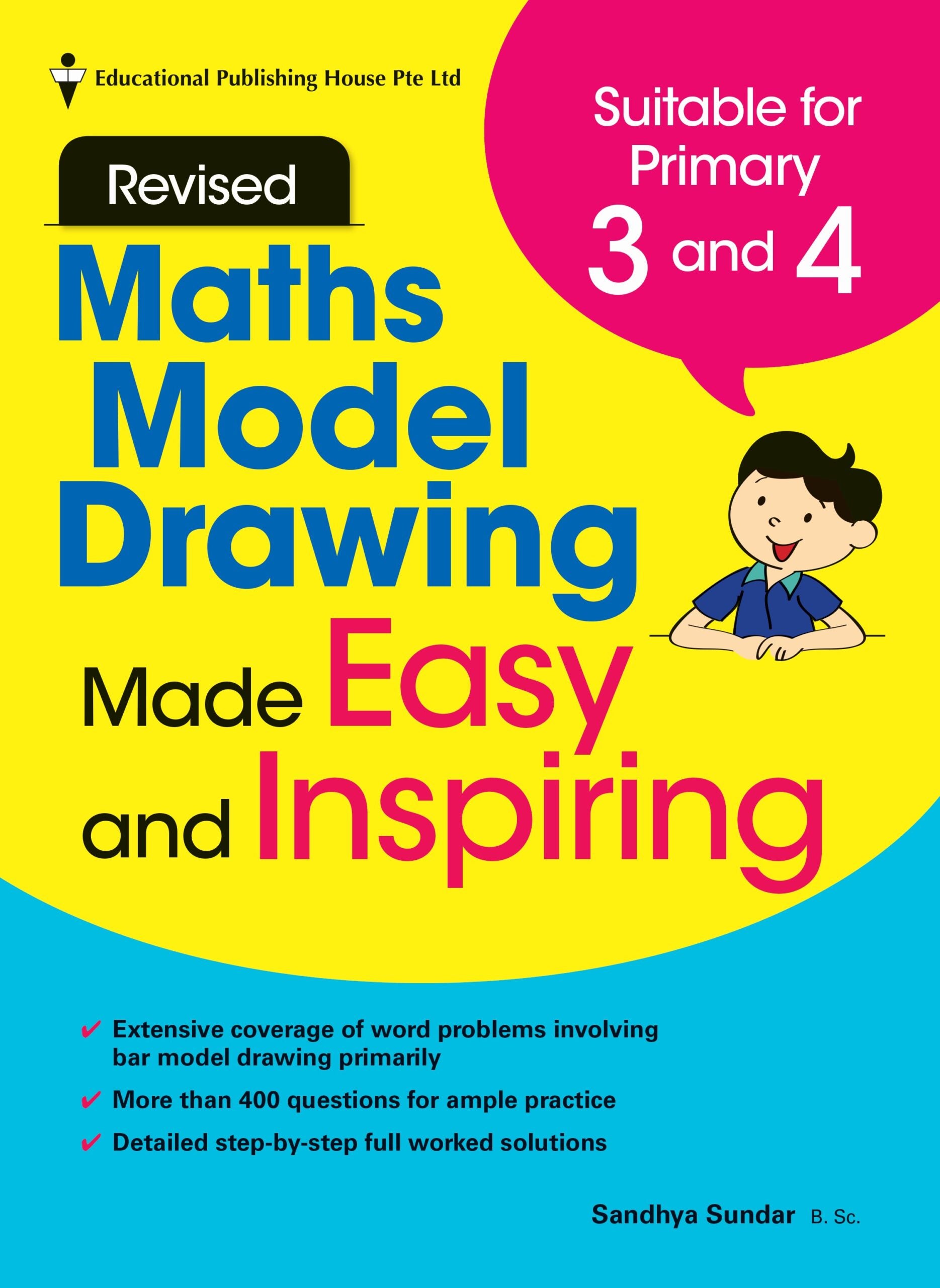 Primary 3 / Primary 4 Model Drawing Made Easy & Inspiring 
