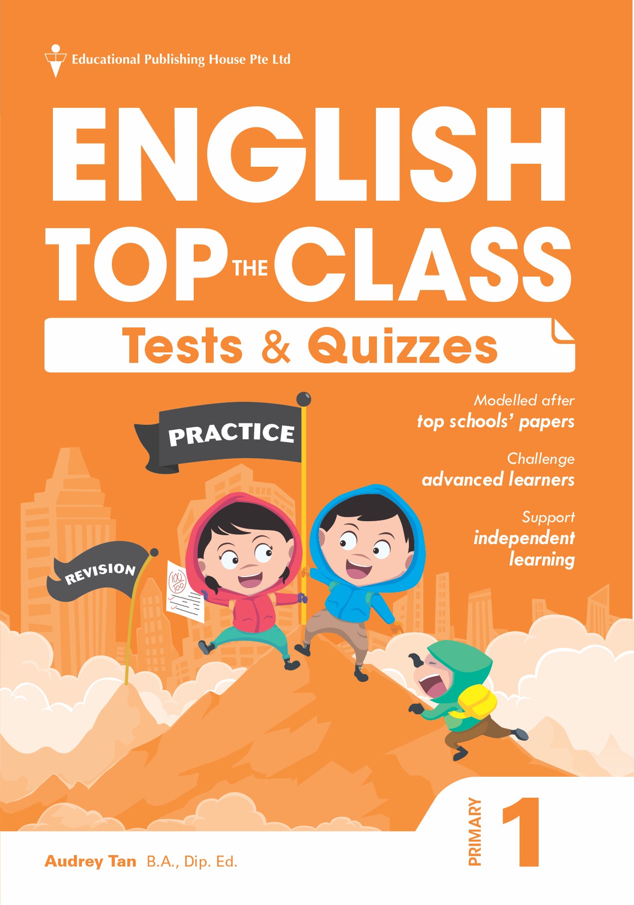 Primary 1 English Top The Class: Tests And Quizzes