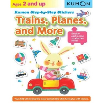 Kumon: Step By Step Stickers : Train, Planes, And More