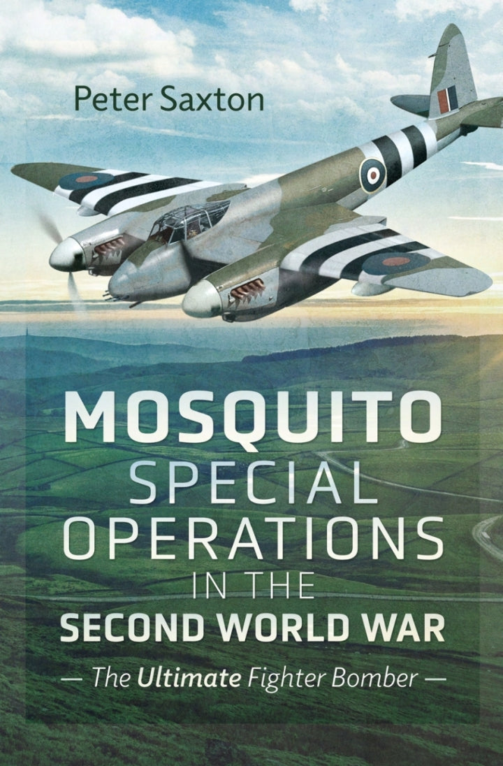 Mosquito Special Operations in the Second World War