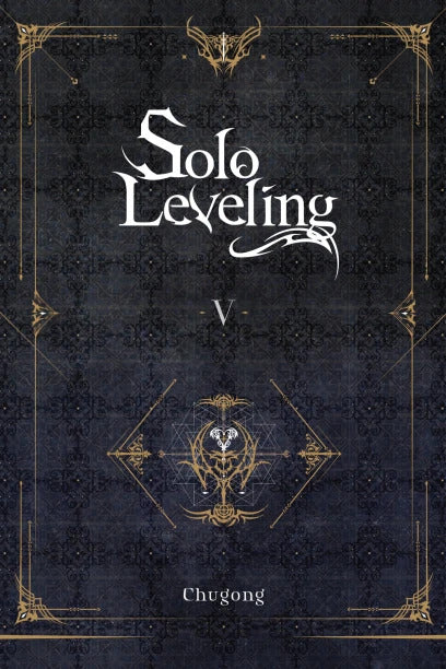 Solo Leveling, Vol. 5 (Novel)