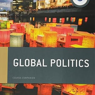 Oxford Ib Diploma Programme: Global Politics Course Book