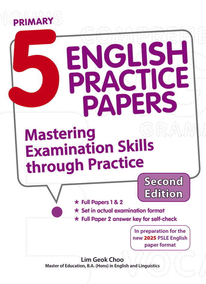 Primary 5 English Practice Papers Second Edition