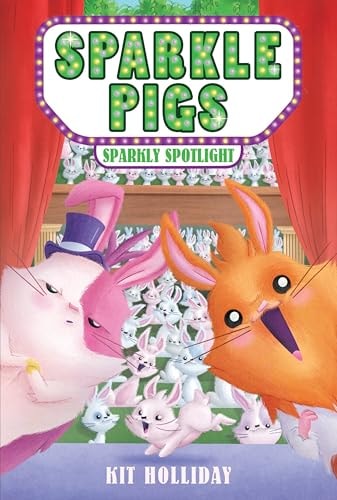 Sparkle Pigs #03: Sparkly Spotlight