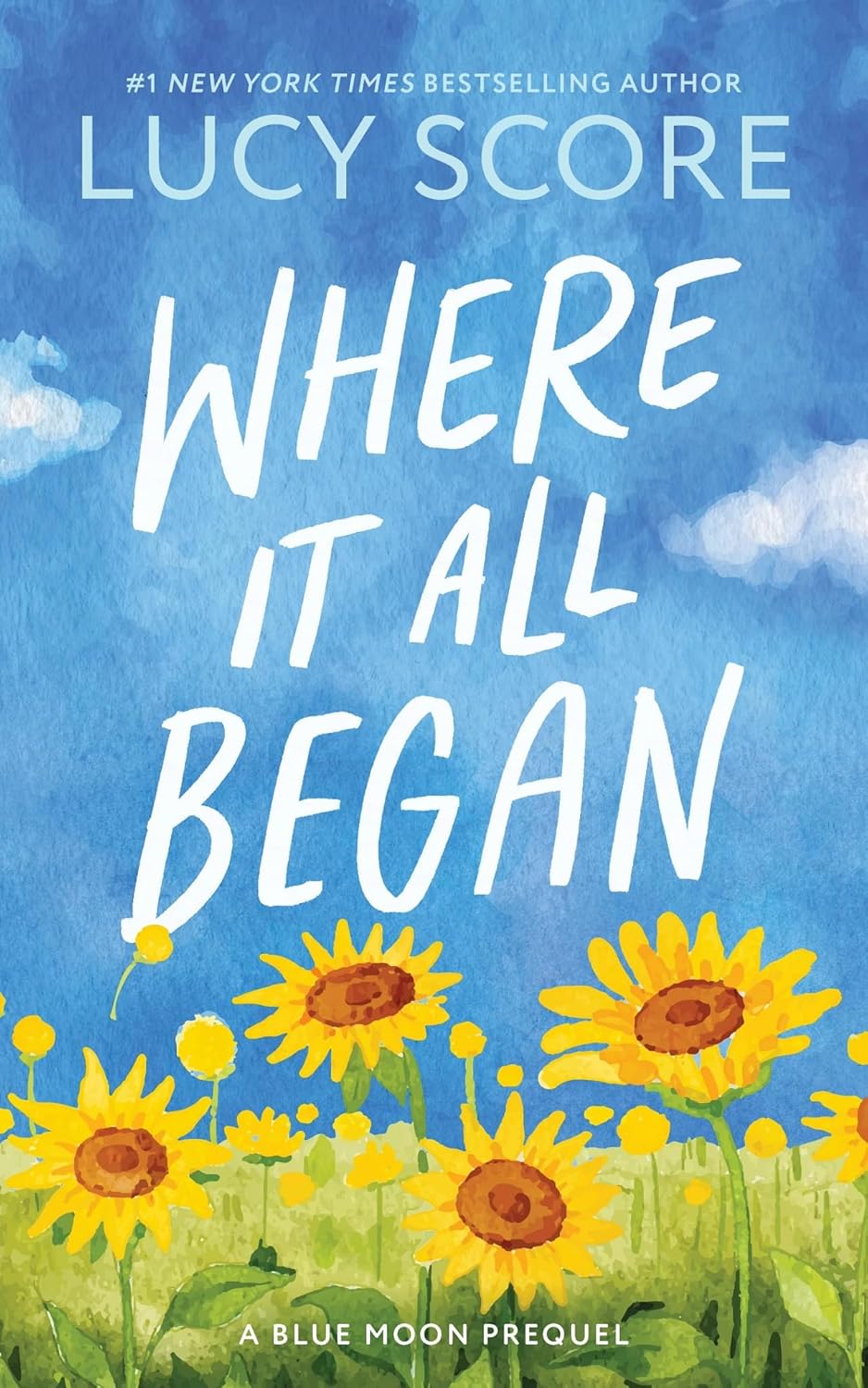 Where It All Began (Blue Moon, 7) (Paperback)