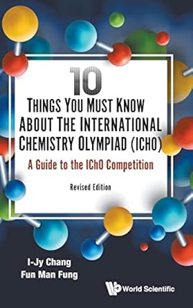 A-Level 10 Thing Must Know Intl Chemistry Olympiad 