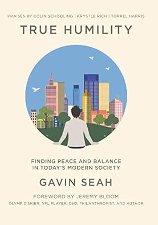 True Humility: Finding Peace And Balance