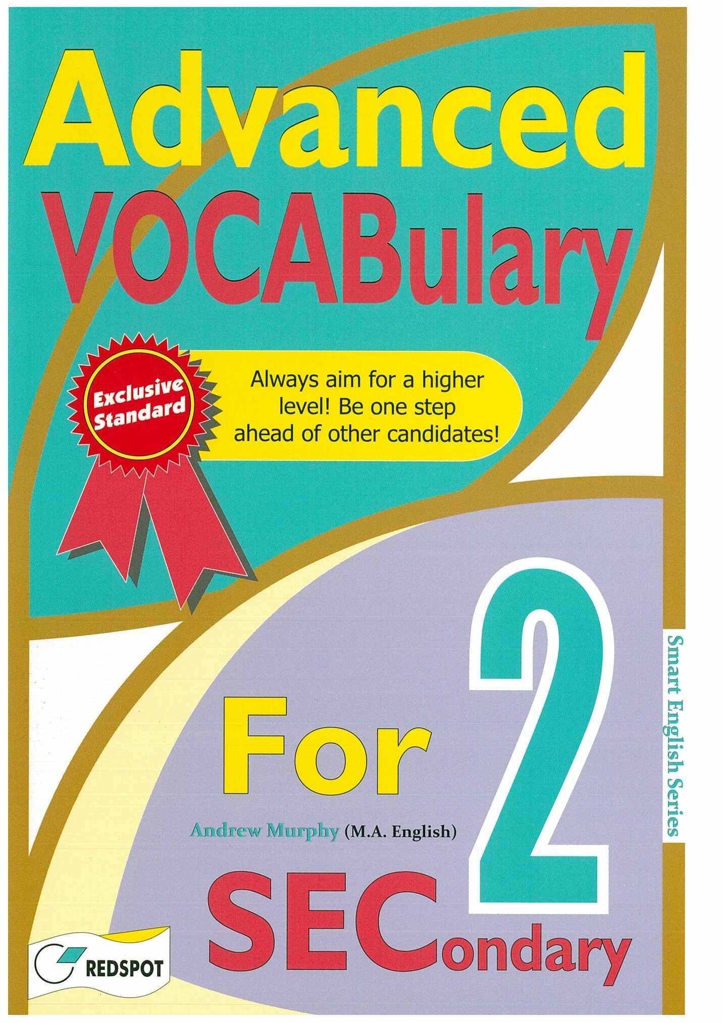 Secondary 2 Advanced Vocabulary