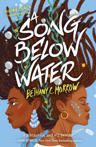 A Song Below Water, 1: Song Below Water (Paperback)