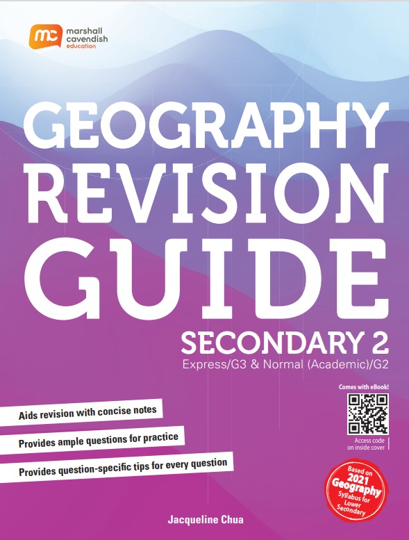 Secondary 2 G3 & G2 Geography Revision Guide