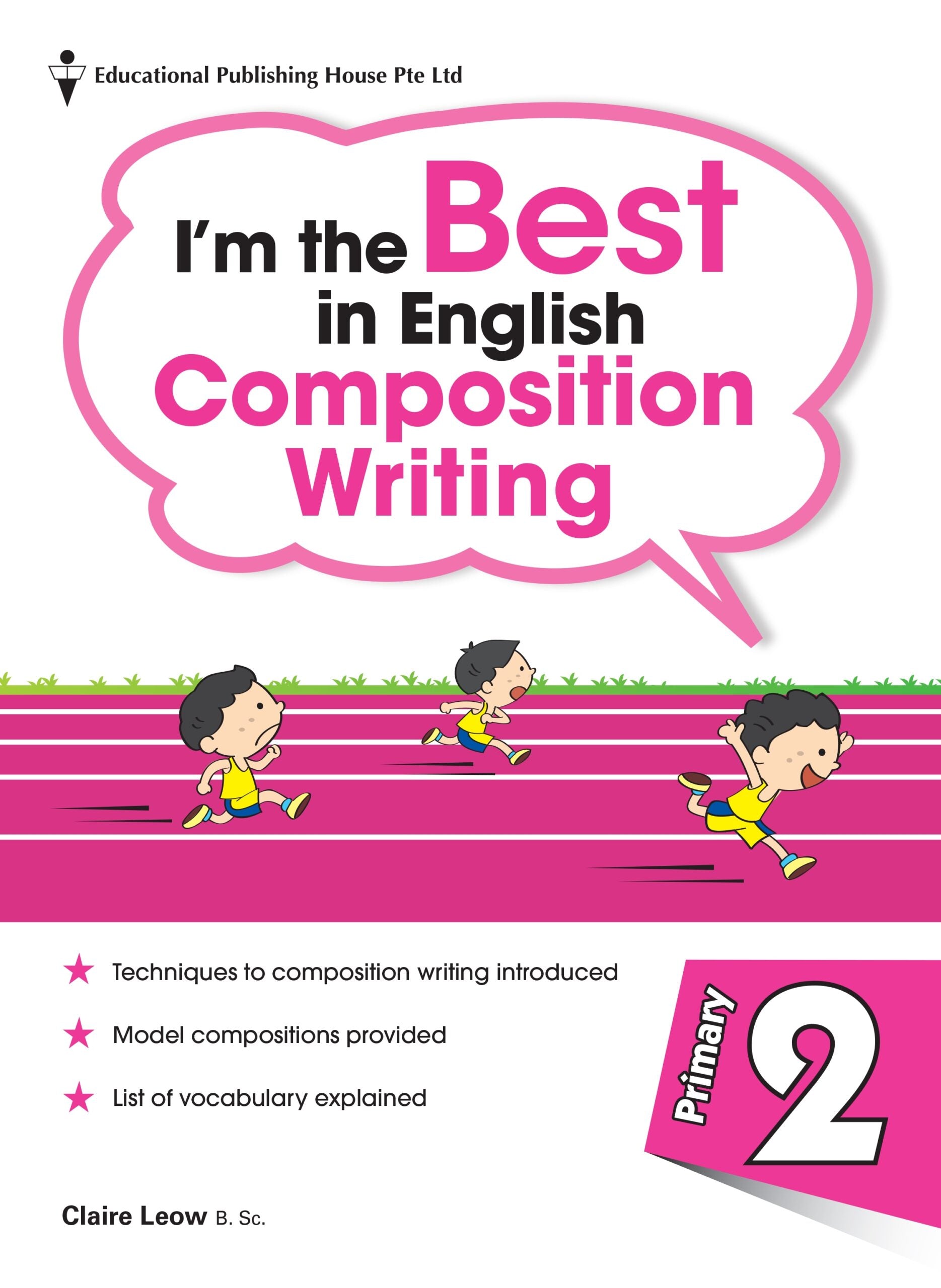 Primary 2 I'm The Best In Composition Writing
