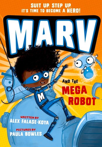 Marv and the Mega Robot (Book #01)