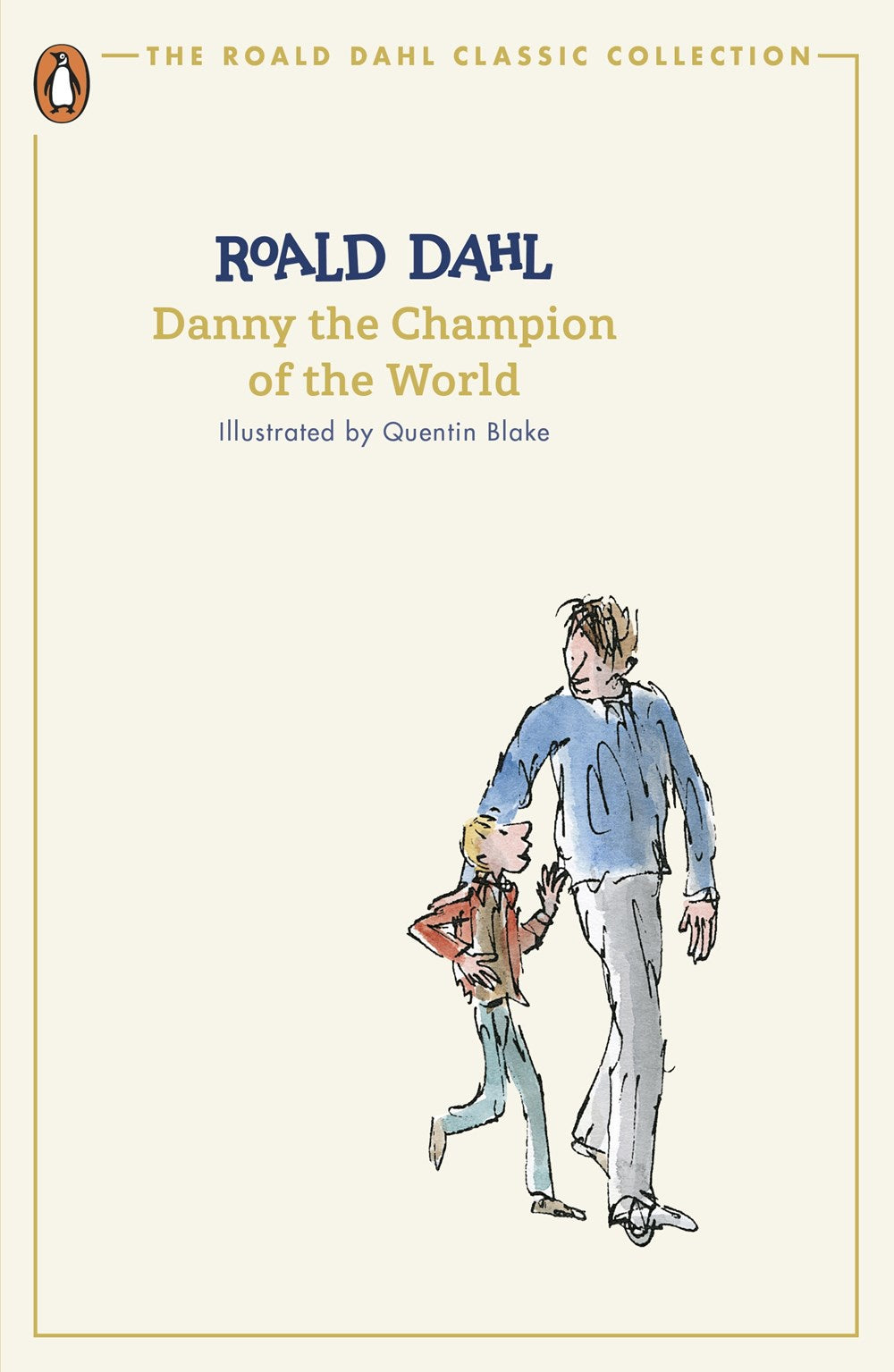 Danny the Champion of the World (Roald Dahl Classic)