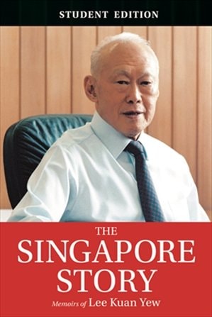 The Singapore Story : Memoirs of Lee Kuan Yew (Paperback)