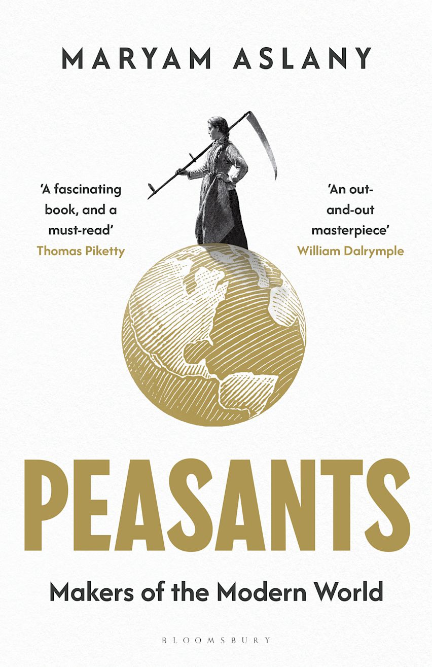 Peasants: Makers Of Modern World (Paperback)