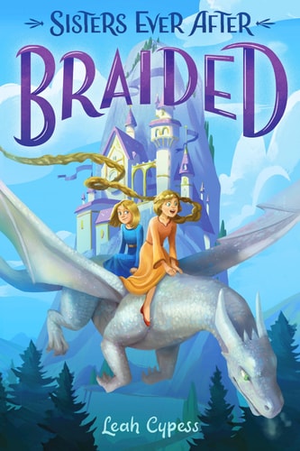 Braided (Sisters Ever After) Paperback