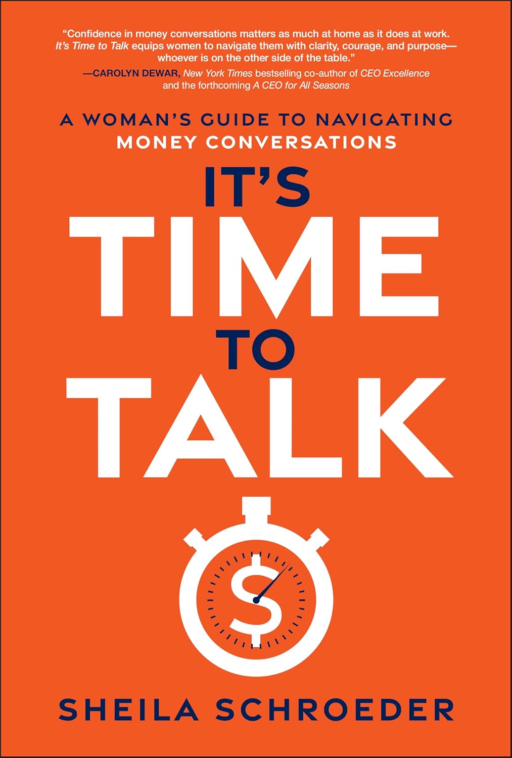 It's Time to Talk: A Woman's Guide to Navigating Money Conversations (1st Edition)