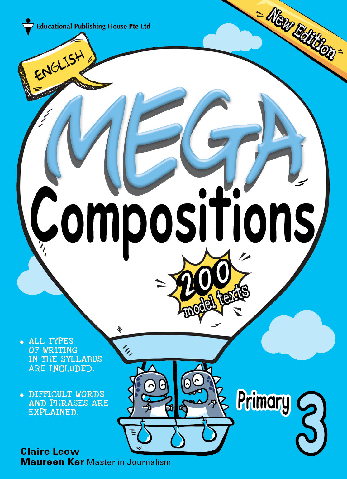 Primary 3 English Mega Compositions (2nd Edition)
