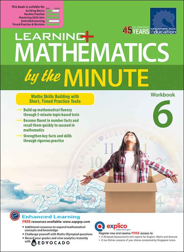 Primary 6 Learning+ Mathematics by the Minute Workbook 6