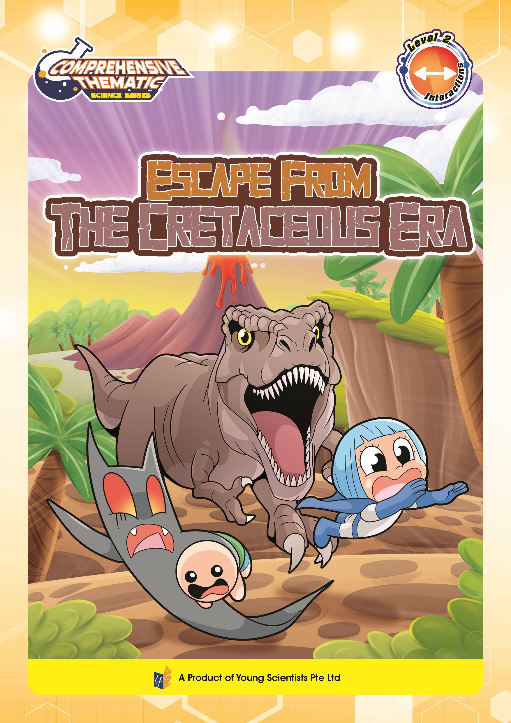 Comprehensive Thematic Science Escape The Cretaceous Era – Level 2: Interactions