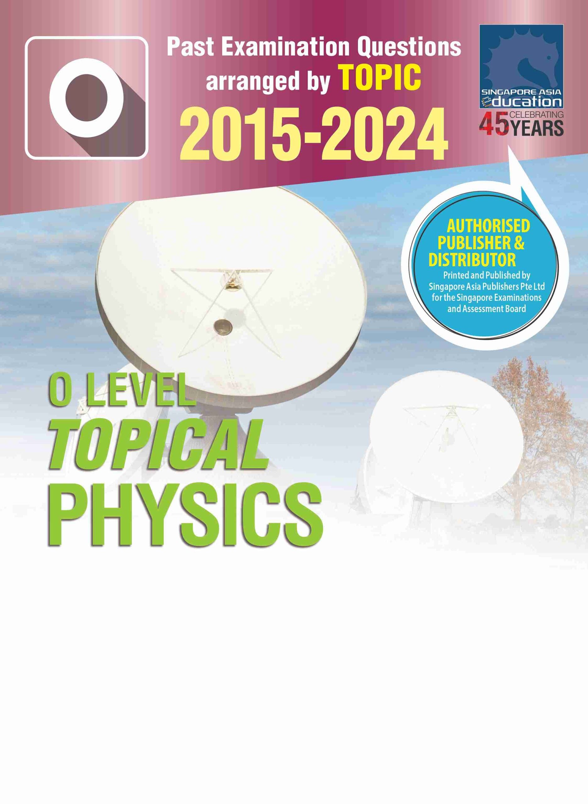 O Level Topical Physics 2015-2024