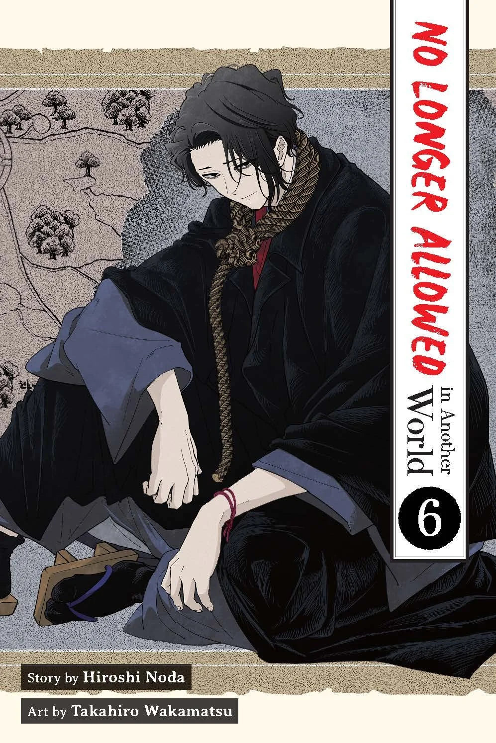 No Longer Allowed In Another World Vol. 6 (Manga)