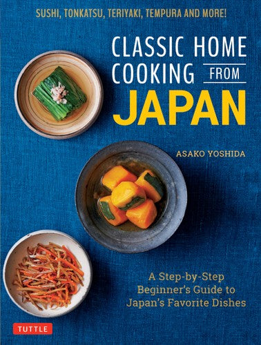 CLASSIC HOME COOKING FROM JAPAN