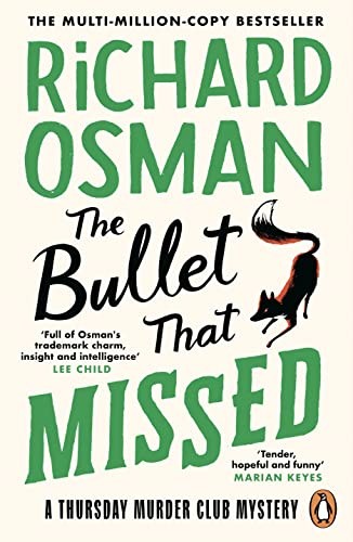 The Thursday Murder Club #03: The Bullet That Missed