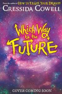 Which Way To The Future (Paperback)