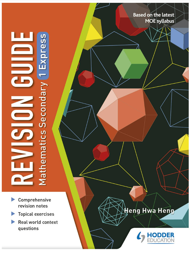 Secondary 1e Revision Guide: Maths