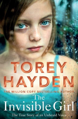 The Invisible Girl: The True Story of an Unheard Voice (Paperback)