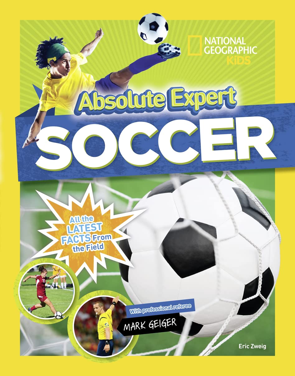 Absolute Expert: Soccer: All the Latest Facts from the Field (Hardcover)