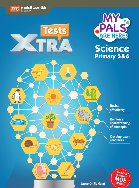 Primary 5&6 My Pals Are Here! Science Tests Xtra