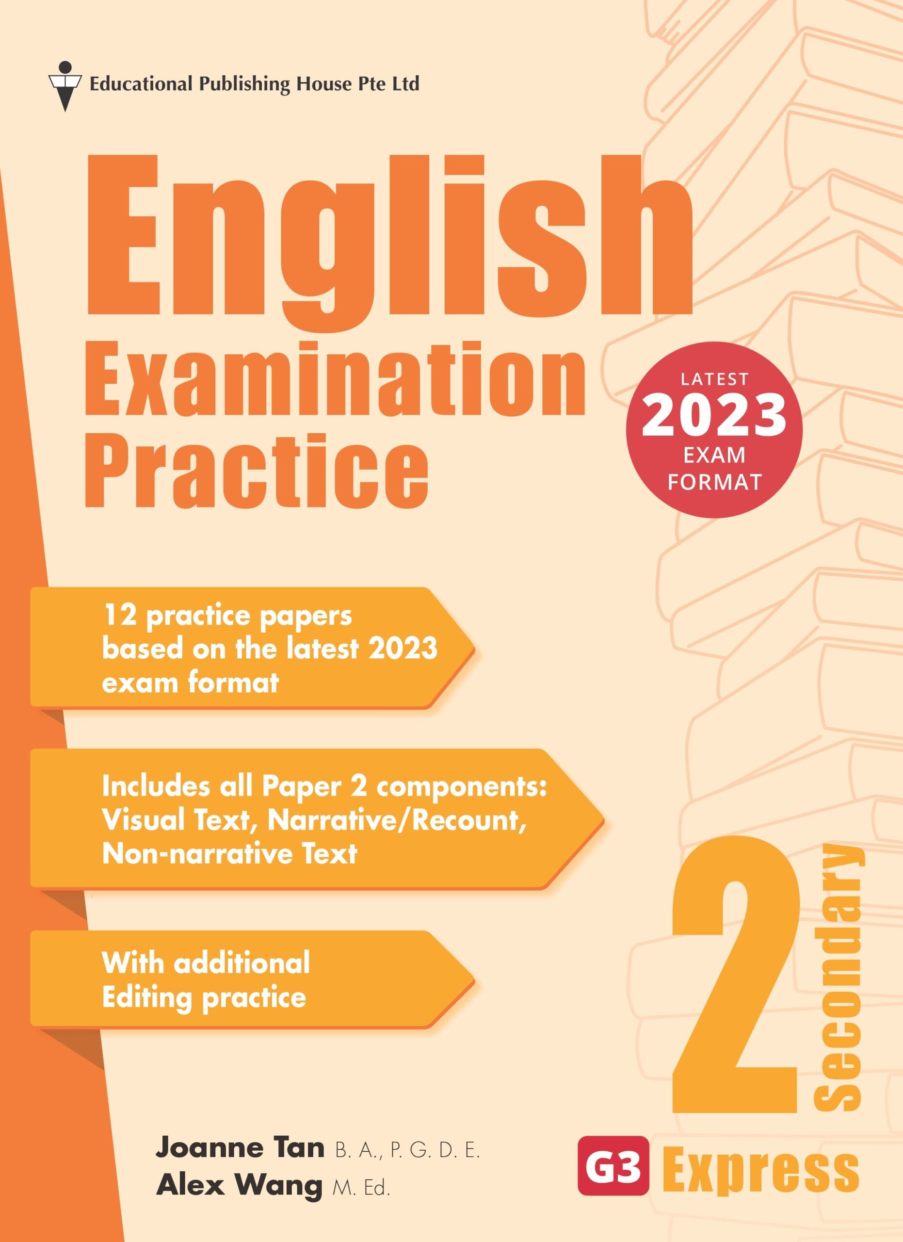 Secondary 2 Express/G3 English Examination Practice
