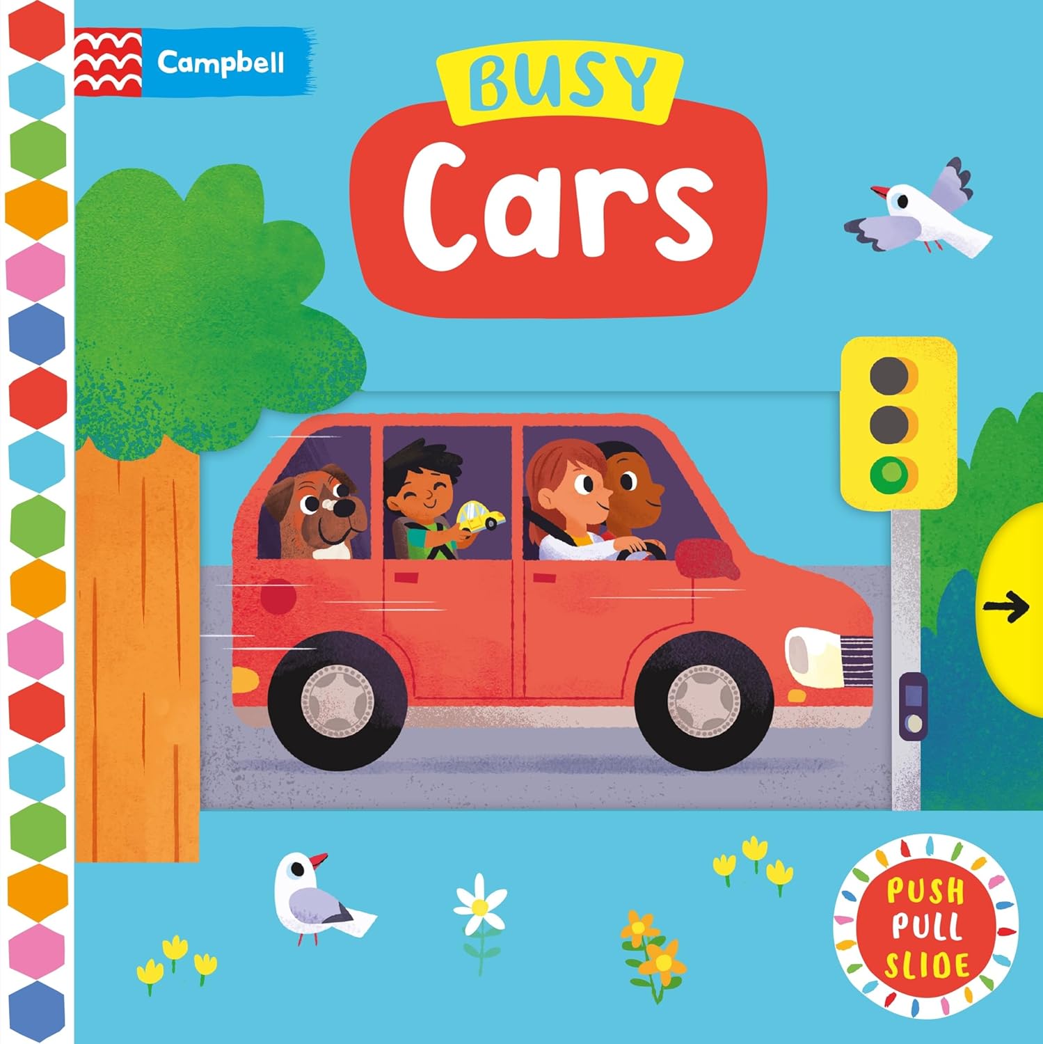Busy Cars : A Push, Pull, Slide Book (Campbell Busy Books) Board Book – Hardcover