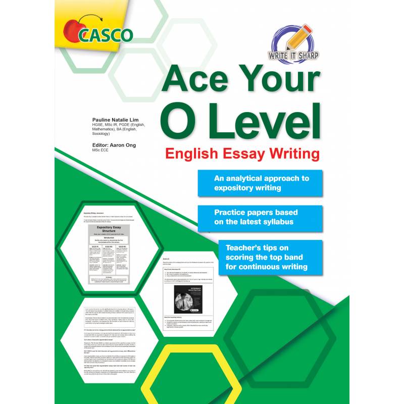 Ace your O-Level English Essay Writing - Write it Sharp