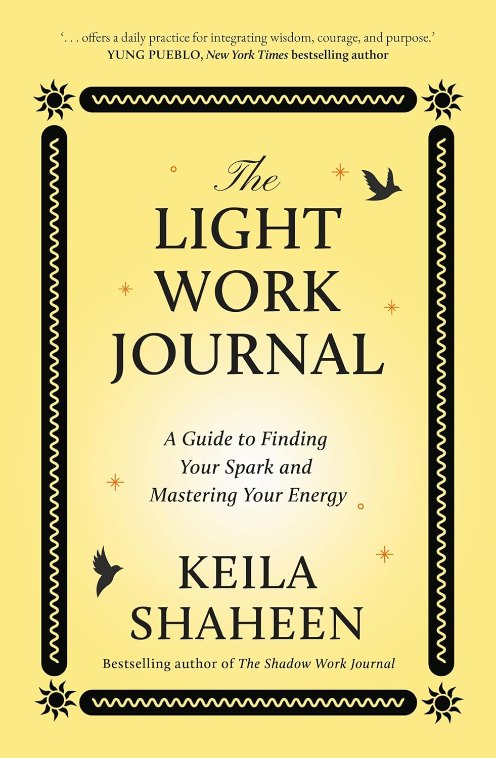 The Light Work Journal (Paperback)