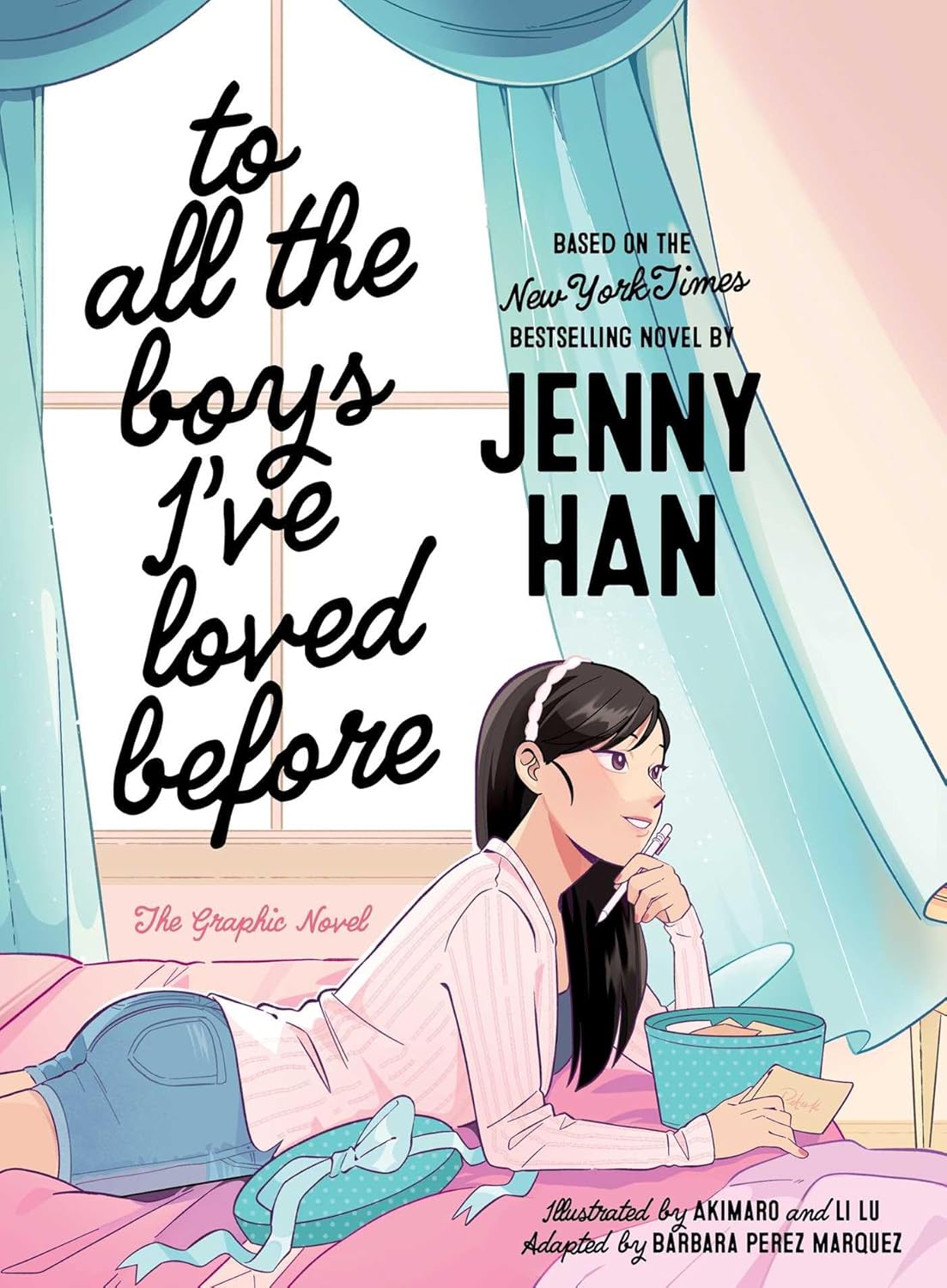To All the Boys I've Loved Before The Graphic Novel  (Paperback)