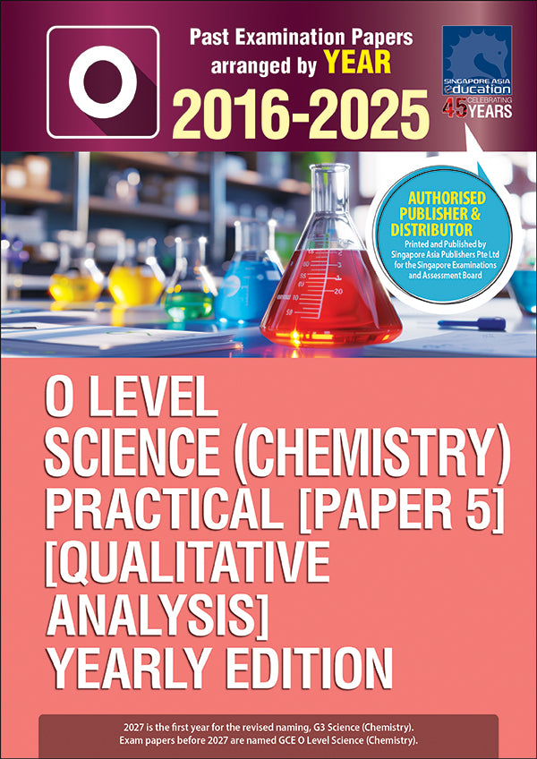  O-Level Science (Chemistry) Practical QA (2016-2025)