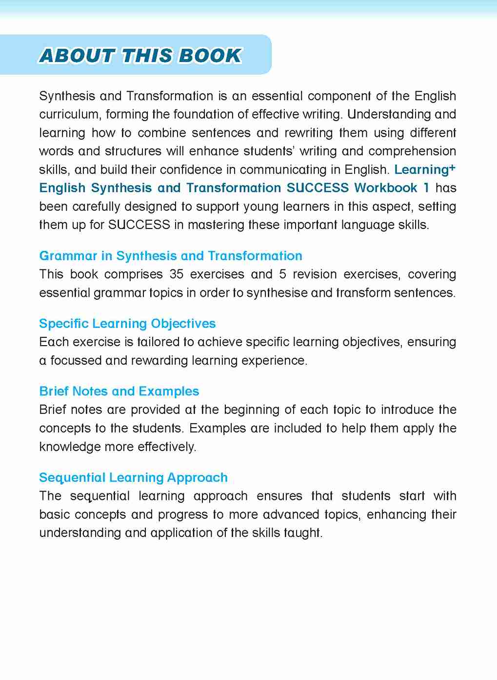 Primary 1 LEARNING+ ENGLISH Synthesis and Transformation SUCCESS Workbook 1