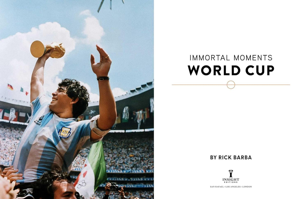 Immortal Moments: The World Cup (Hardcover)