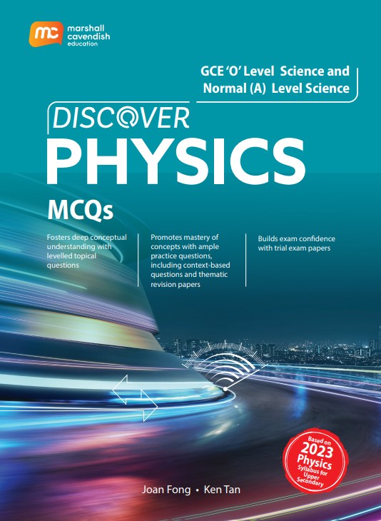 O-Level/Normal (Academic) Level Physics Discover MCQs