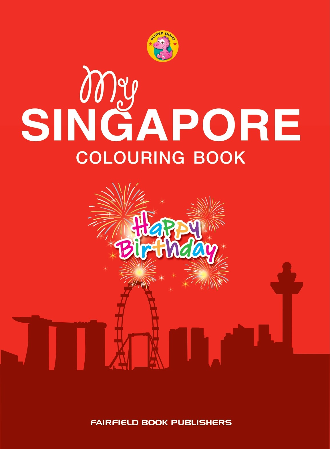 My Singapore Colouring Book 2ed
