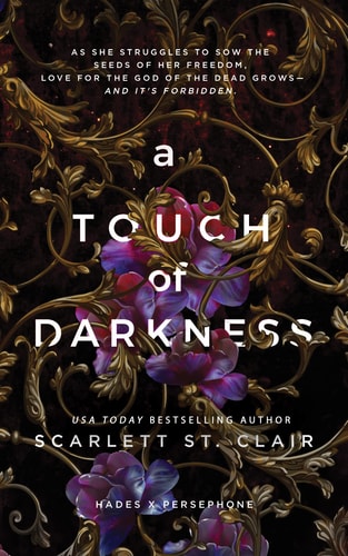 HADES X PERSEPHONE SAGA 01: A TOUCH OF