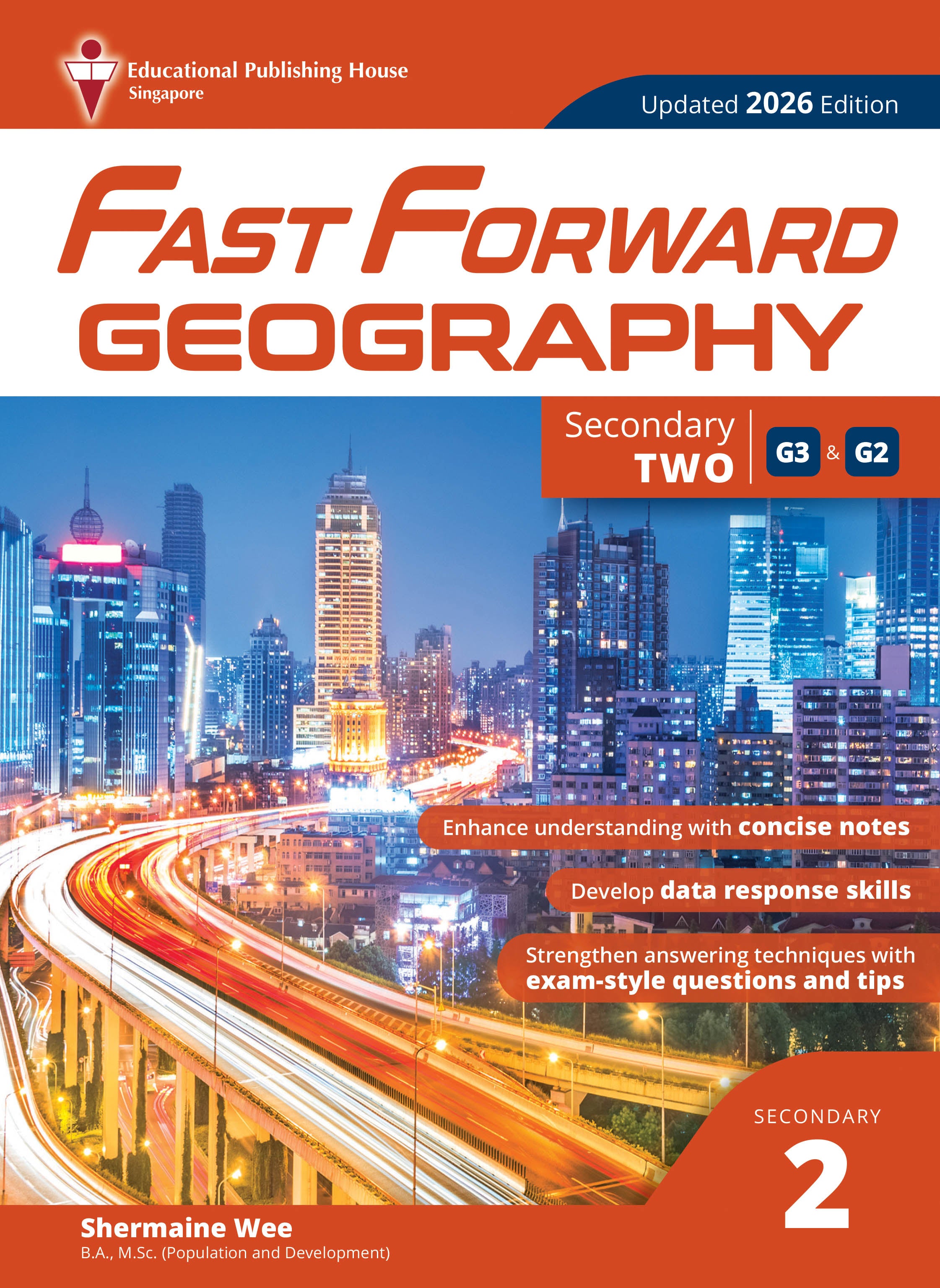 Secondary 2 G3/G2 Geography Fast Forward