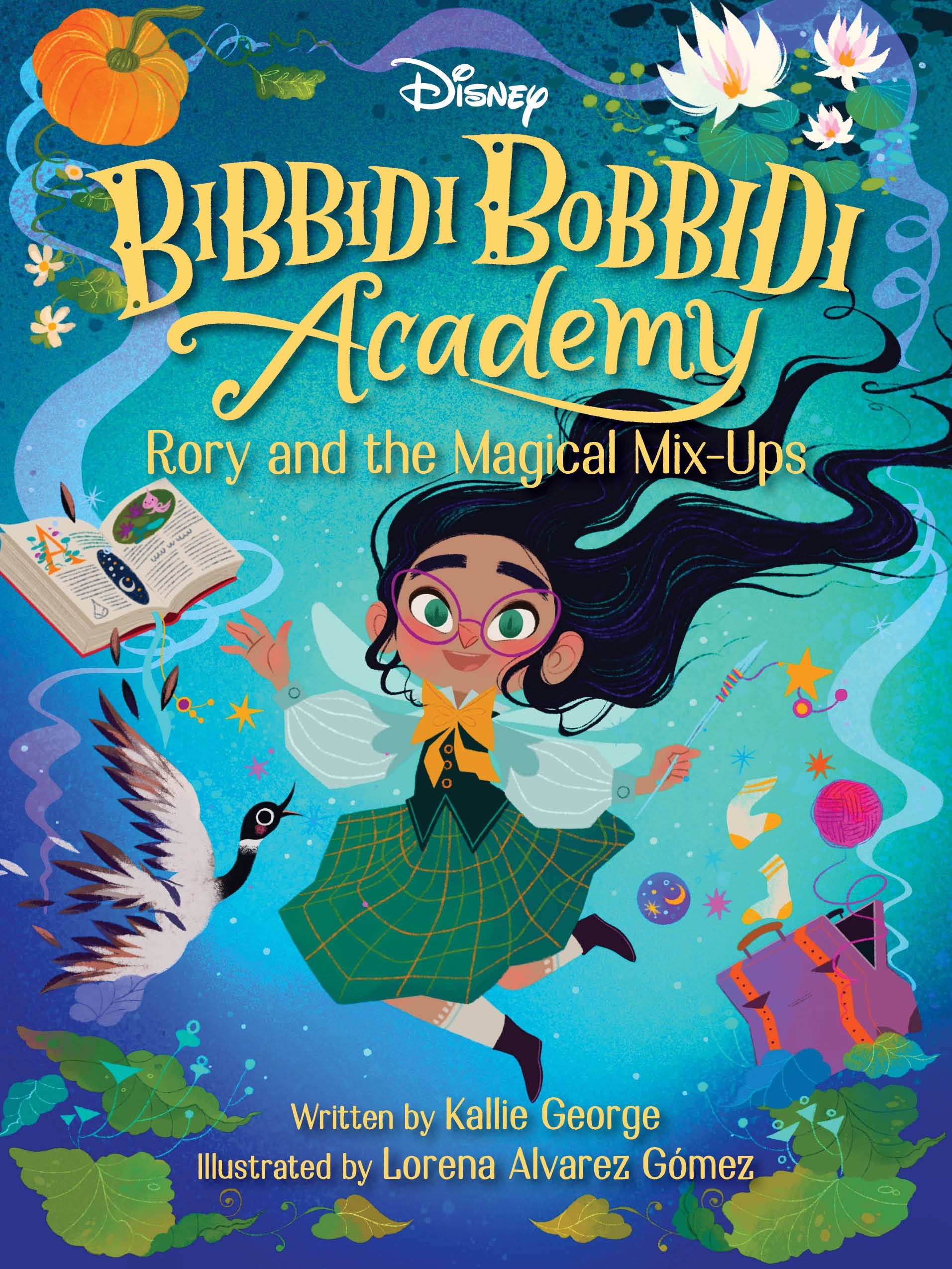 Disney Bibbidi Bobbidi Academy #01: Rory and the Magical Mix-ups