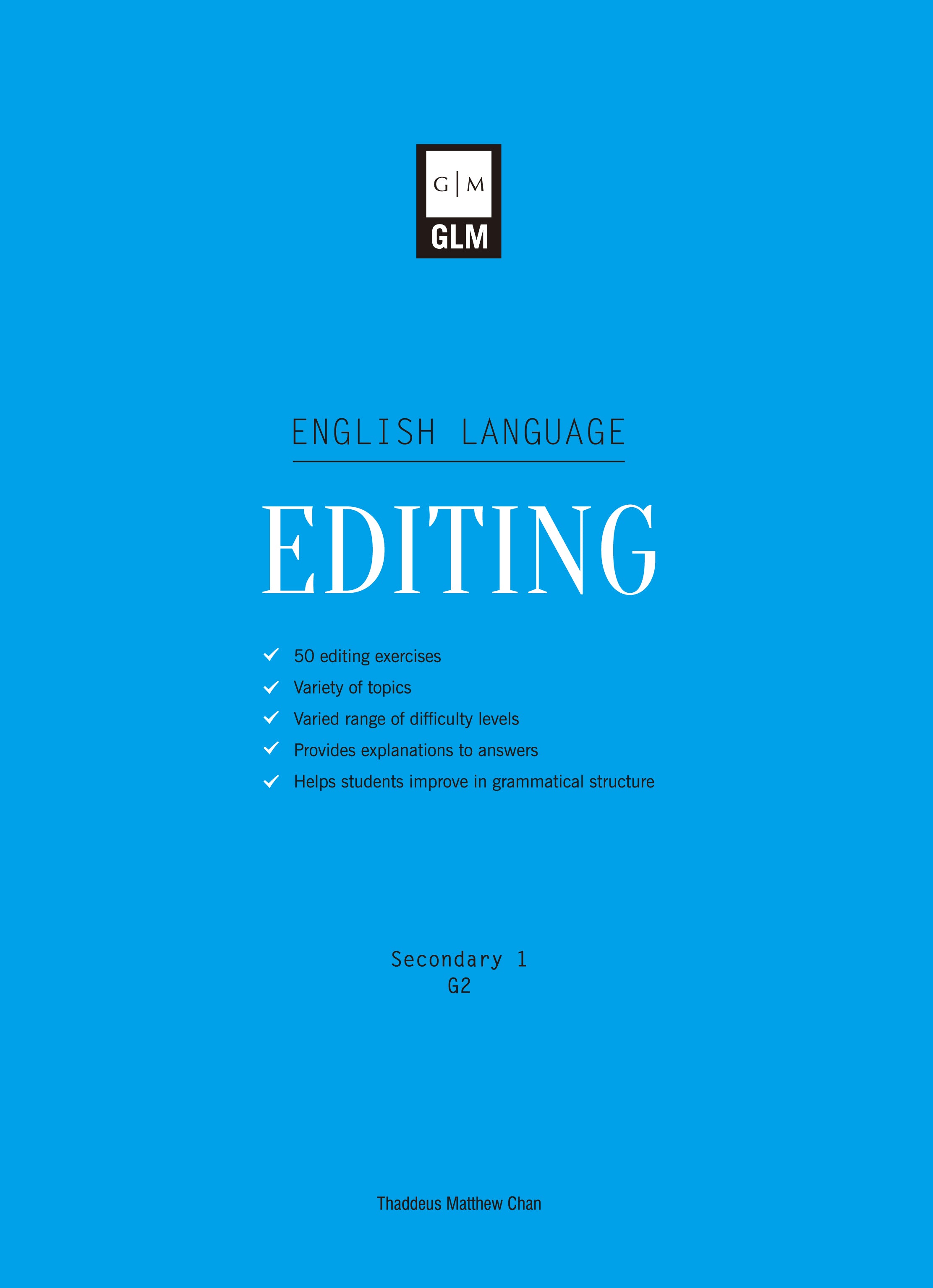 Secondary 1 Normal Academic English Language Editing