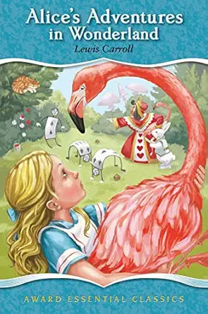 Alice’s Adventures In Wonderland (Award Essential Classic)