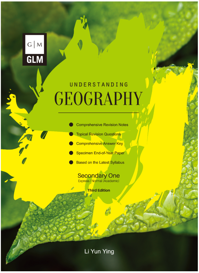 Secondary 1 Understanding Geography 3rd Edition
